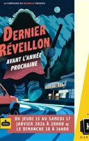 Dernier rveillon avant l'anne prochaine