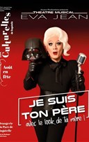 Eva Jean dans Je suis ton pre avec le look de ta mre