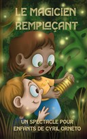 Le magicien remplaant