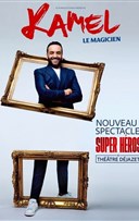 Kamel le Magicien dans Super Hros | Nouveau spectacle