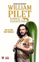William Pilet dans Normal n'existe pas
