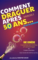 Comment draguer apr�s 50 ans