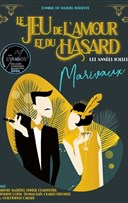 Le jeu de l'amour et du hasard : les ann�es folles