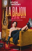 La Bajon dans Zen