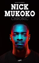 Nick Mukoko dans Chronic