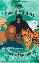 Tous diff�rents, tous attachants