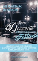 Les Plateaux de Gerson : sp�ciale audition des festivals