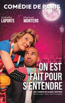 On est fait pour s'entendre