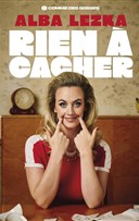 Alba Lezka dans Rien � cacher