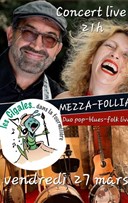 Mezza-Follia - Duo pop-blues-folk live