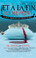 Et � la fin, ils meurent