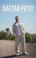 Ga�tan Petit dans Ainsi va la vie