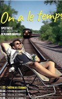 Benjamin Marola dans On a le temps