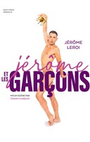 J�r�me Leroi dans J�r�me et les gar�ons
