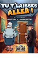 Tu t'laisses aller !