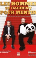 Les hommes se cachent pour mentir