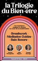 La Trilogie du bien-�tre