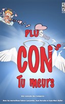 Plus con tu meurs