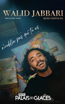 Walid Jabbari dans N'oublie pas qui tu es