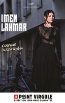 Imen Lahmar dans d'Origines (in)contr�l�e