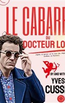 Yves Cusset dans Le Cabaret du Docteur Love