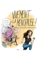 Vivement la M�nopause