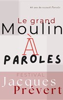 Le Grand Moulin � Paroles