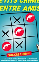 Petits crimes entre amis