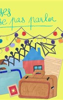 Les choses qu'on n'ose pas parler