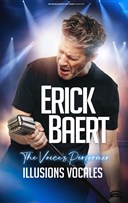Erick Baert dans Illusions vocales