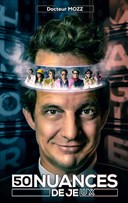 Docteur Mozz dans 50 nuances de Je(ux)