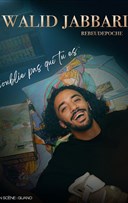 Walid Jabbari dans N'oublie pas qui tu es