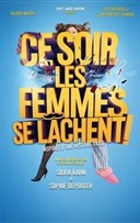 Ce soir les femmes se l�chent !