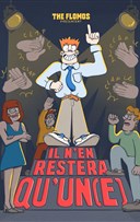 Il n'en restera qu'un(e)