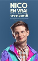 Nico en vrai dans Trop gentil
