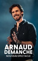 Arnaud Demanche | Nouveau spectacle