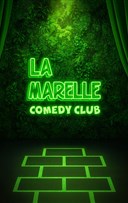 La Marelle Verte Comedy Club