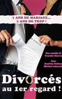 Divorc�s au 1er regard !