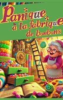 Panique � la fabrique de bonbons