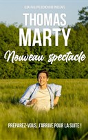 Thomas Marty | Nouveau spectacle