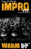 Warm up de la Coupe du Monde d'Impro