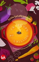 La soupe au caillou