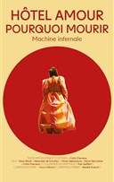 H�tel amour pourquoi mourir