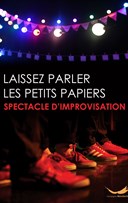 Laissez parler les petits papiers