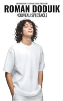 Roman Doduik | Nouveau spectacle