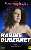Karine Dubernet dans Perlimpinpin