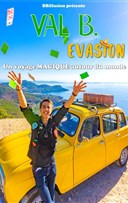 Val B. dans Evasion