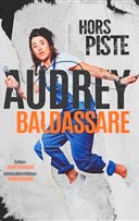 Audrey Baldassare dans Hors Piste