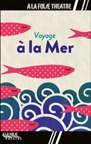 Voyage � la mer