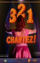 3 2 1 Chantez !